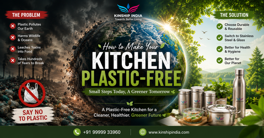 Plastic-Free Kitchen Guide by Kinship India for a Greener Future